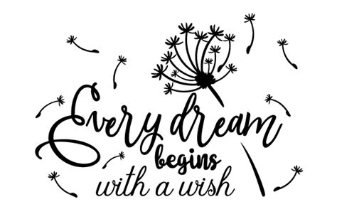 Download Free Quote - Every dream starts with a wish Silhouette
